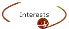 Interests